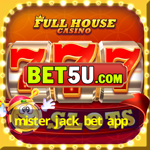 mister jack bet app