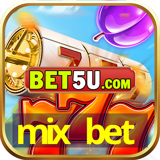 mix bet