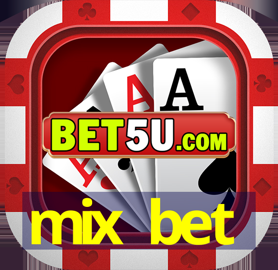 mix bet