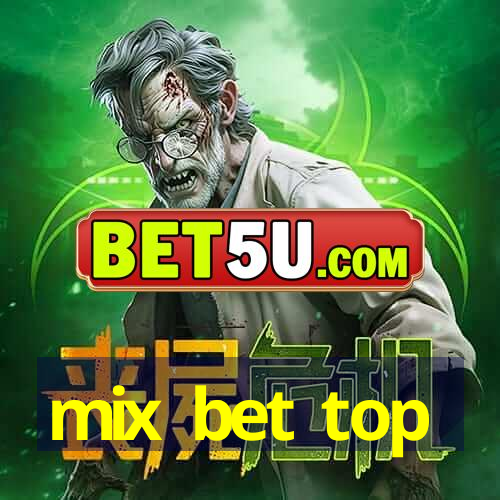 mix bet top