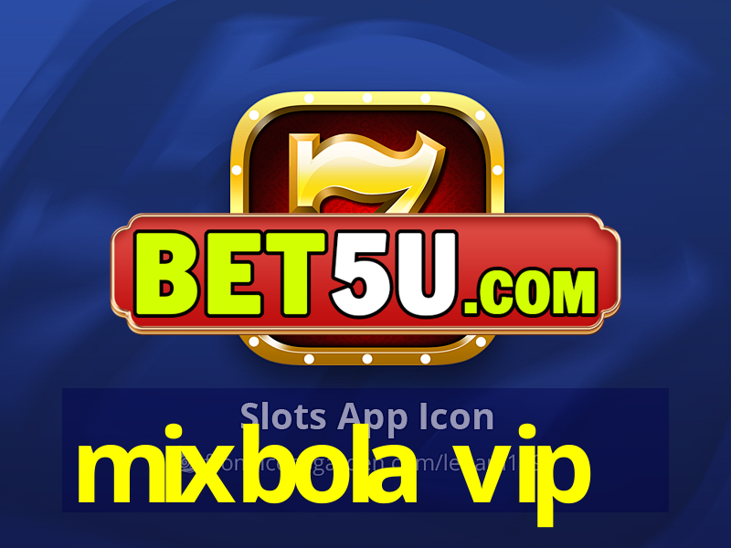 mixbola vip