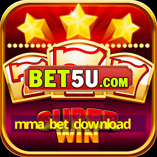 mma bet download