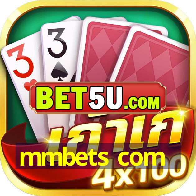 mmbets com