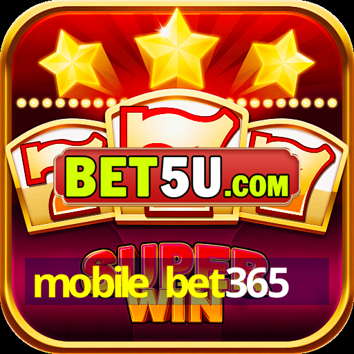 mobile bet365