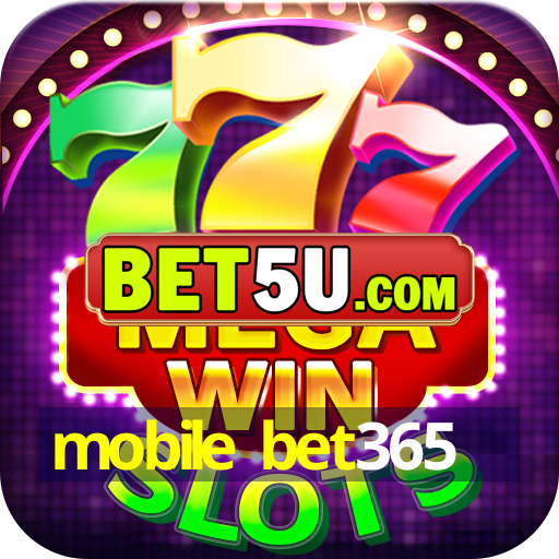 mobile bet365