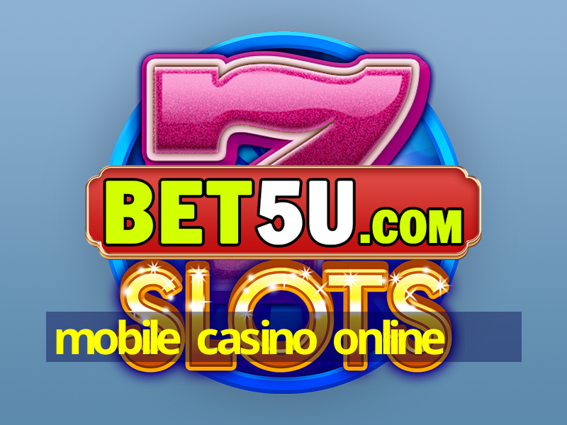 mobile casino online