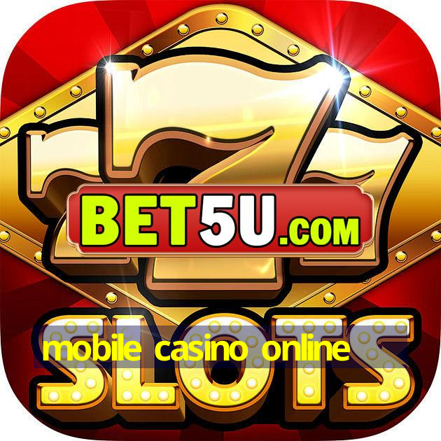 mobile casino online