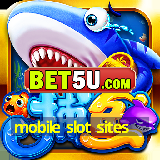 mobile slot sites