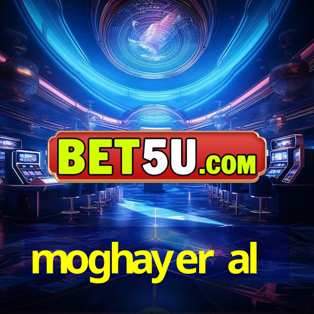 moghayer al