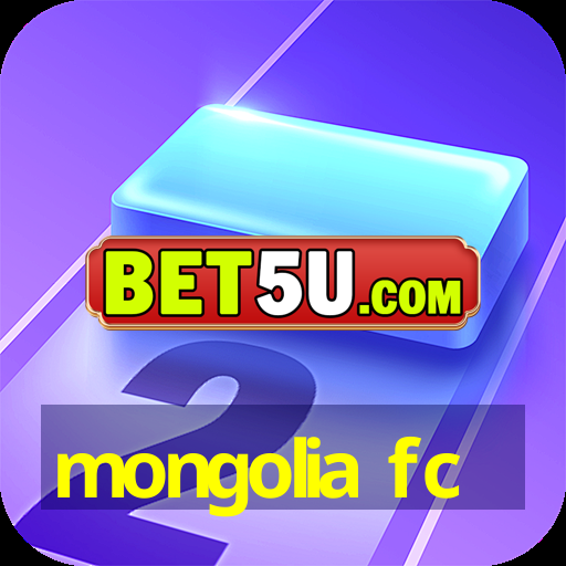 mongolia fc