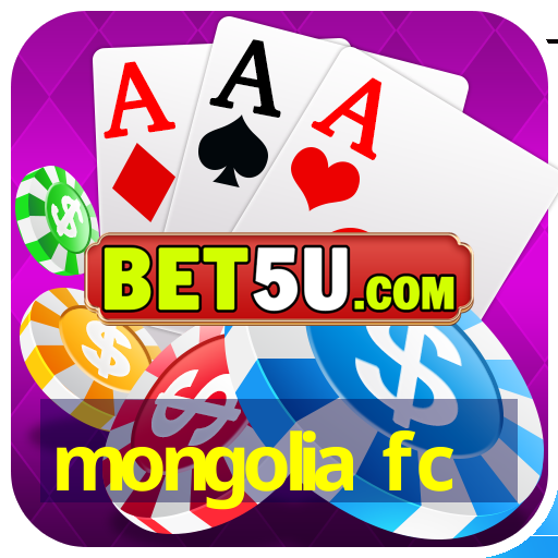 mongolia fc