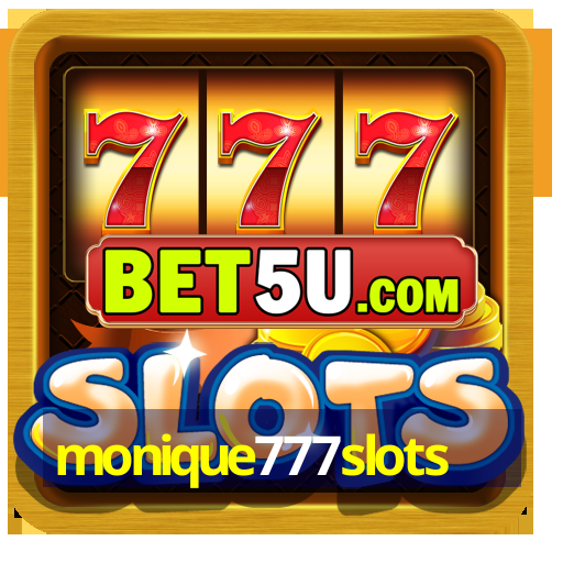 monique777slots