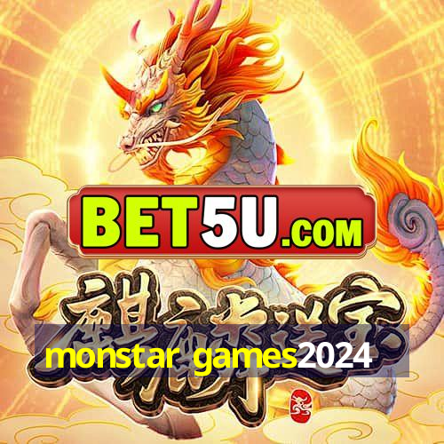 monstar games2024