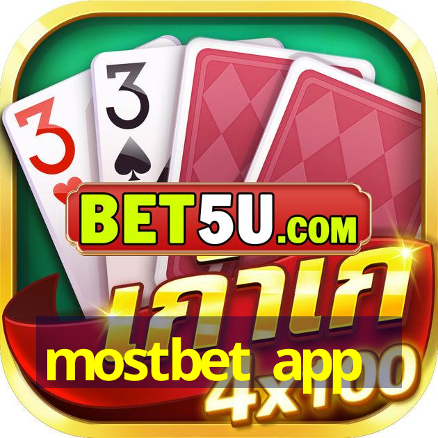 mostbet app