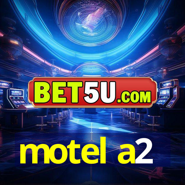 motel a2