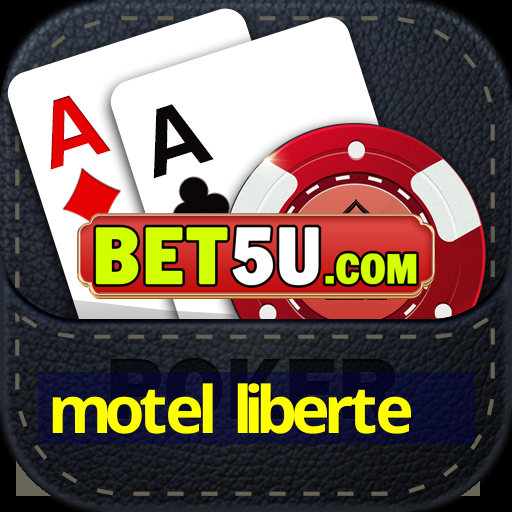 motel liberte