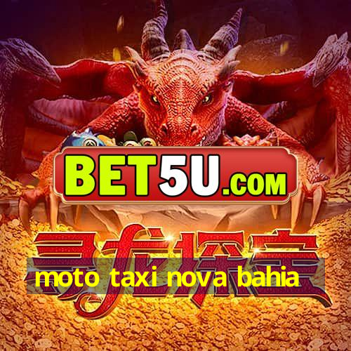 moto taxi nova bahia