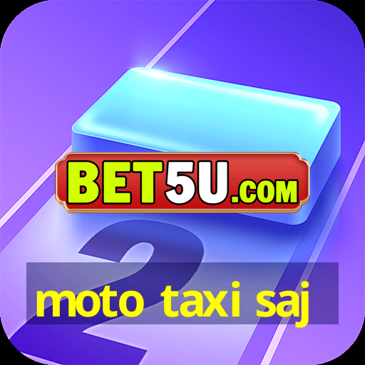 moto taxi saj