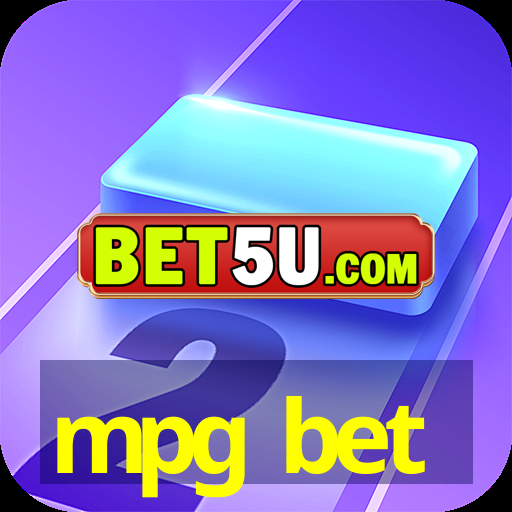 mpg bet