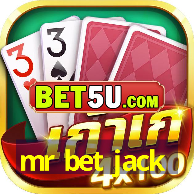 mr bet jack