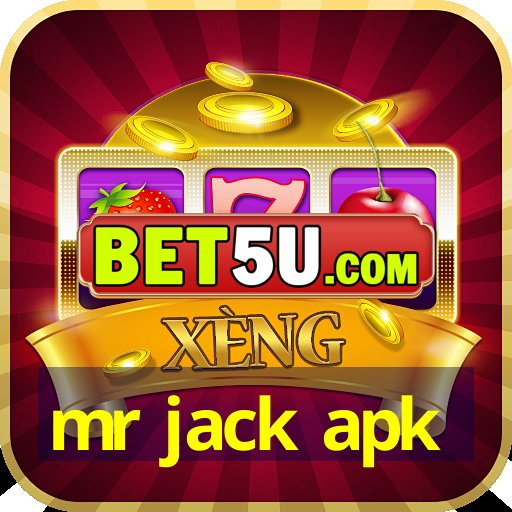 mr jack apk