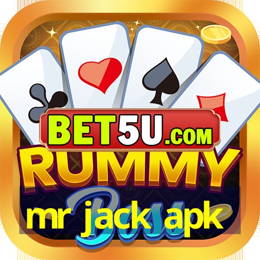 mr jack apk