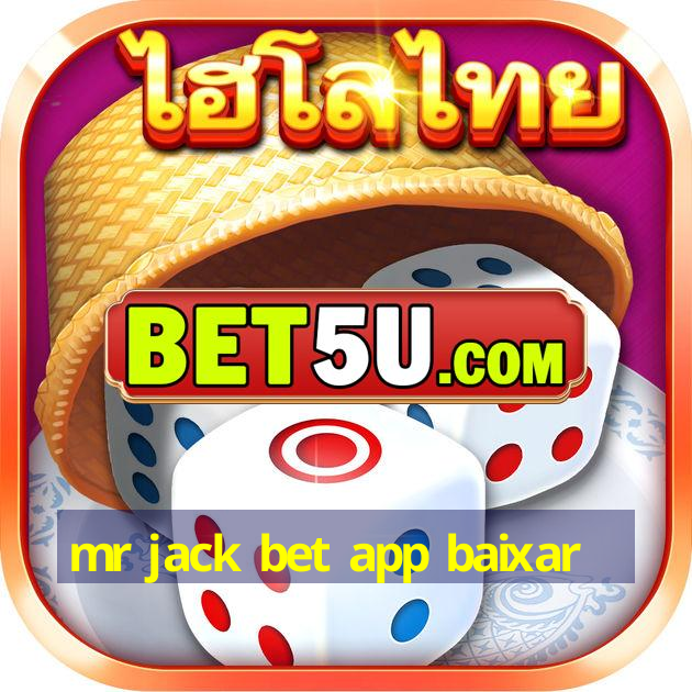 mr jack bet app baixar