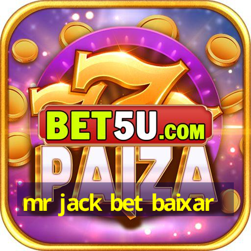 mr jack bet baixar