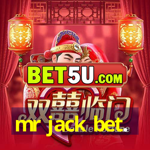 mr jack bet.