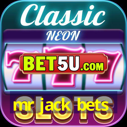 mr jack bets