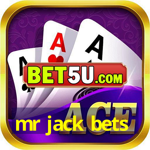 mr jack bets