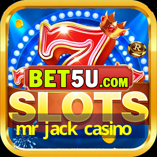 mr jack casino