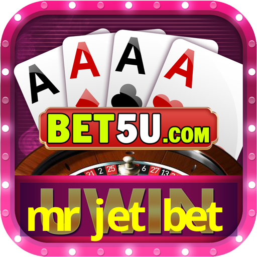 mr jet bet