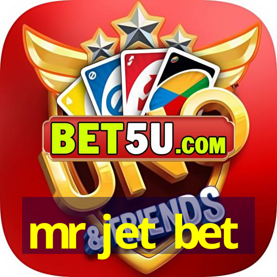 mr jet bet