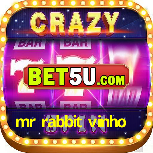 mr rabbit vinho