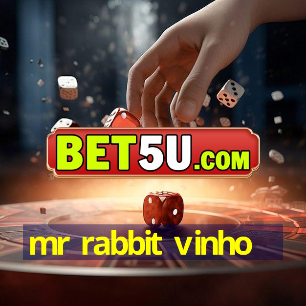 mr rabbit vinho