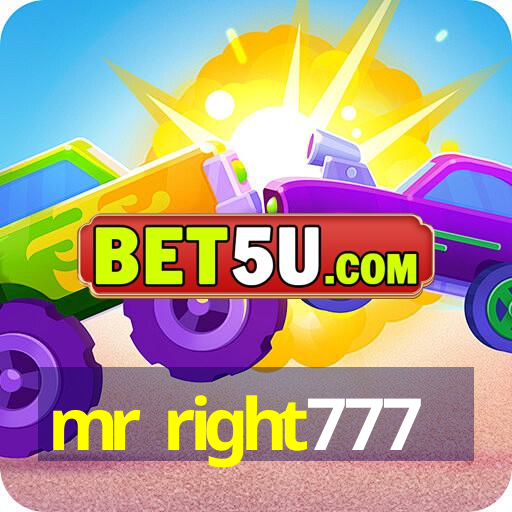 mr right777