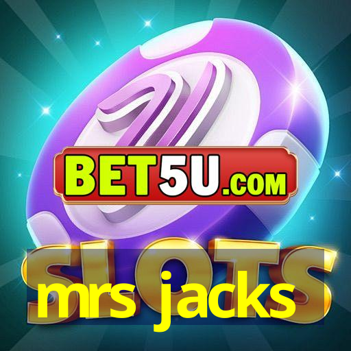 mrs jacks