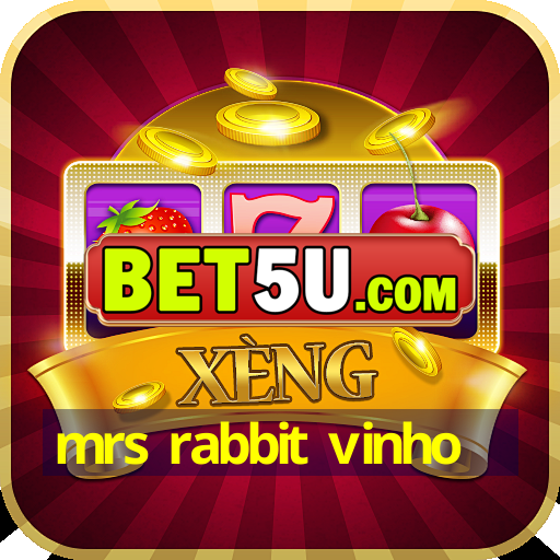 mrs rabbit vinho