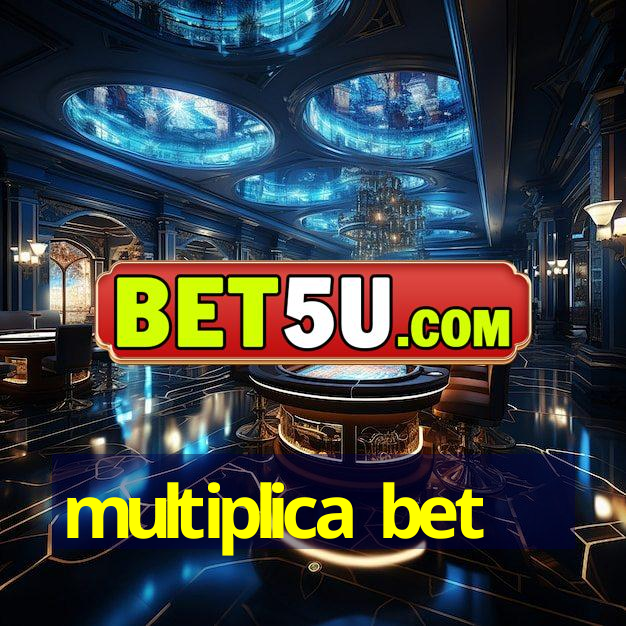 multiplica bet