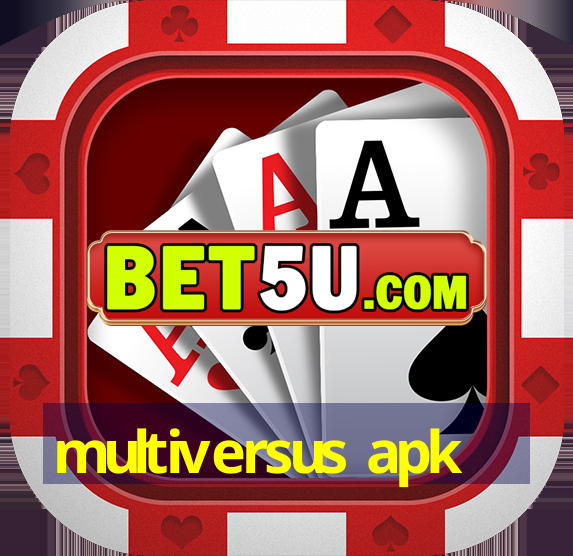 multiversus apk