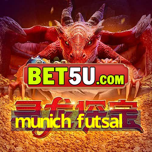 munich futsal