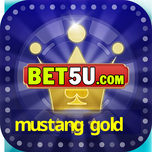 mustang gold