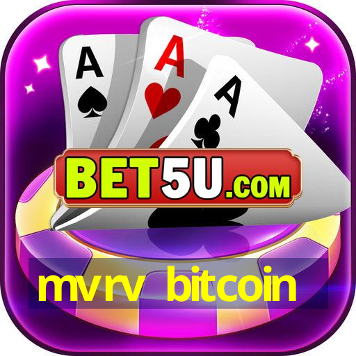 mvrv bitcoin