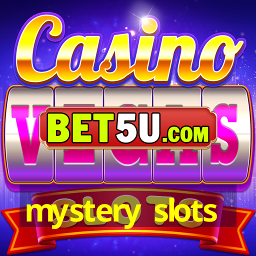 mystery slots