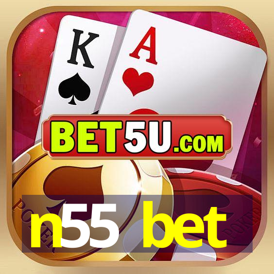 n55 bet