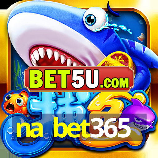 na bet365