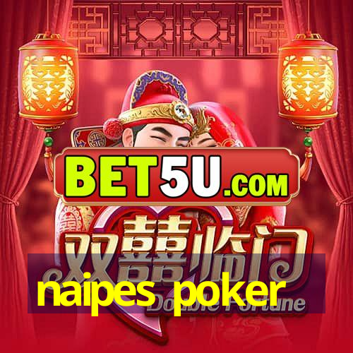 naipes poker