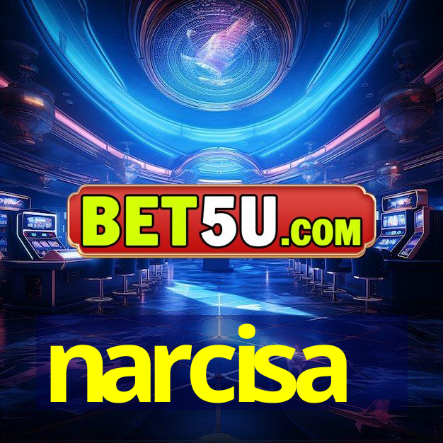 narcisa