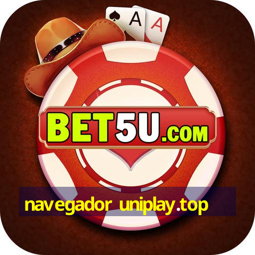 navegador uniplay.top